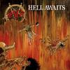 Slayer : Hell awaits