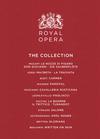 V/A / Orchestra & Chorus of the Royal Opera House : The royal opera collection