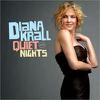 Krall, Diana : Quiet nights