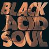 Lady Blackbird : Black Acid Soul