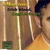 Morrissey : Irish Blood, English Heart