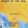 Marshall, Eddie : Dance of the Sun