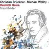 Brückner, Christian / Wollny, Michael : Heinrich heine - traumbilder