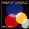 Nation Of Language : A way forward