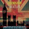 V/A : Legends play The Beatles