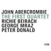 John Abercrombie Quartet : The First Quartet