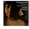 Franklin, Aretha : Unforgettable - Tribute To Dinah Washington
