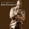 Franklin, Kirk : Rebirth Of Kirk Franklin