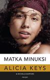 Keys, Alicia / Burford, Michelle : Matka minuksi