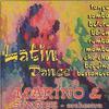 Marino & Sunrise Orchestra : Latin Dance