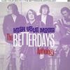 Betterdays : Hush your mouth - the betterdays anthology