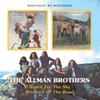 Allman Brothers Band : Reach For the Sky/Brothers of the Road
