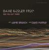 Dave Gisler Trio / Jaimie Branch / David Murray : See you out there