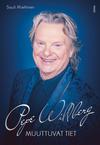 Willberg, Pepe / Miettinen, Sauli : Pepe Willberg - Muuttuvat tiet