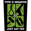 Type O Negative : Just Say Yes