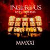 Inglorious : Mmxxi live at the phoenix