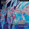Balassa, Sandor : Complete piano music, vol. 1