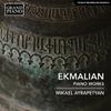 Ekmalian, Makar Grigori : Piano works