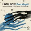 Magril, Ron : Until now