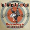 V/A : In a rocking mood - ska rock steady and reggay from bevereley's 1966-1968