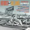V/A : Heroes and villains - the sound of Los Angeles 1965-68