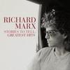 Marx, Richard : Stories to tell: greatest hits