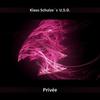 Schulze, Klaus : U.s.o. - privee