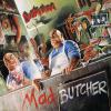 Destruction : Mad butcher