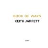 Jarrett, Keith : Book of ways