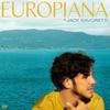 Savoretti, Jack : Europiana