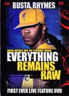 Busta Rhymes : Everything Remains Raw