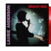 Anderson, Laurie : Bright Red