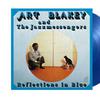Art Blakey & The Jazz Messengers : Reflections In Blue