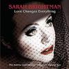 Brightman, Sarah : Love changes everything