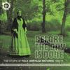 V/A : Before the day is done - the story of folk heritage records 1968-1975