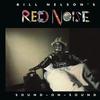 Bill Nelson's Red Noise : Sound on sound