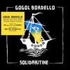 Gogol Bordello : Solidaritine