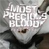 Most Precious Blood : Merciless