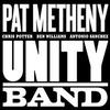 Metheny, Pat : Unity band