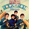 Beatles : Rock 'N' Roll Music