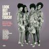 V/A : Look But Don't Touch: Girl Group Sounds Usa 1962-1966