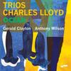Lloyd, Charles : Trios: ocean