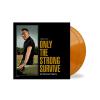 Springsteen, Bruce : Only The Strong Survive