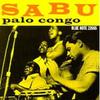Martinez, Sabu / Sabu : Palo Congo