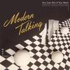 Modern Talking : You Can Win If You Want