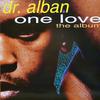 Dr. Alban : One Love (The Album)