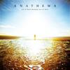 Anathema : We`re here because we`re here