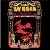 Who : Live in Concert