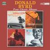 Byrd, Donald : Four classic albums