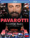 Pavarotti, Luciano : Pavarotti in hyde park